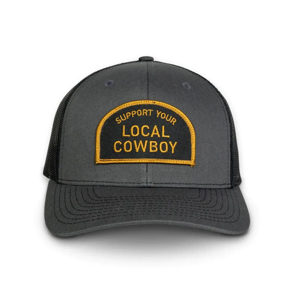 Cowboy Cool Support Your Local Cowboy Hat