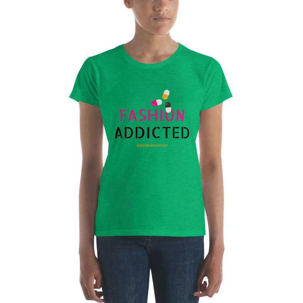 Fashion Addicted Women's short sleeve t-shirt