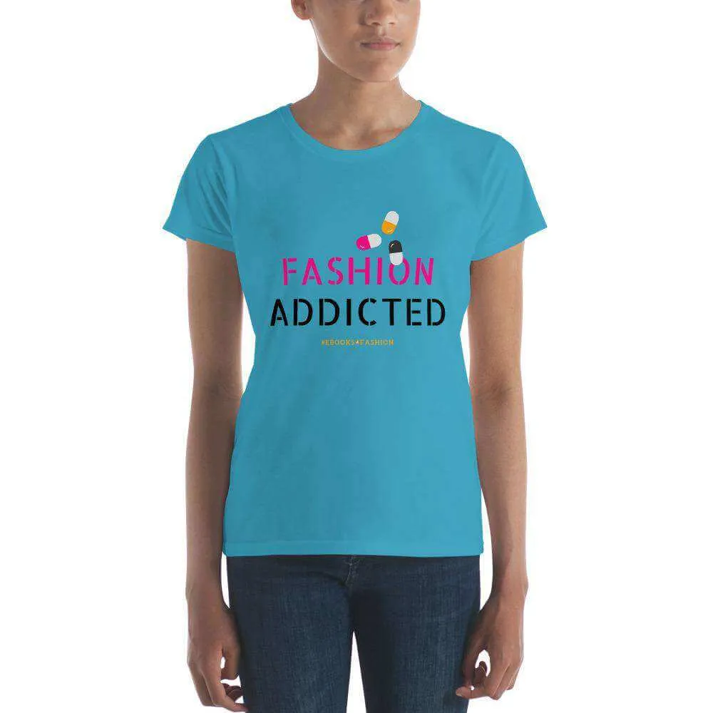 Fashion Addicted Women's short sleeve t-shirt